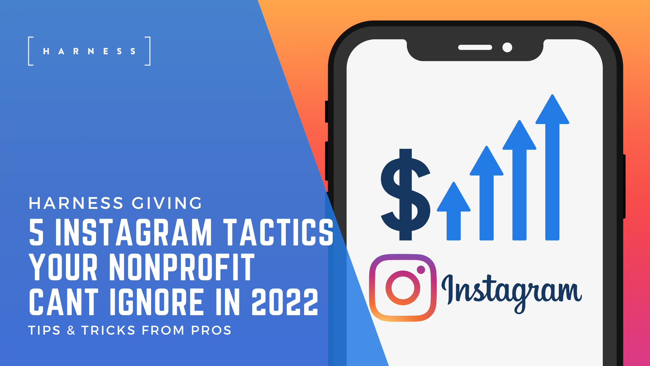 5 Instagram Tactics Your Nonprofit Can't Ignore in 2022